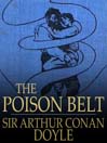 The Poison Belt (eBook): Professor Challenger Series, Book 2